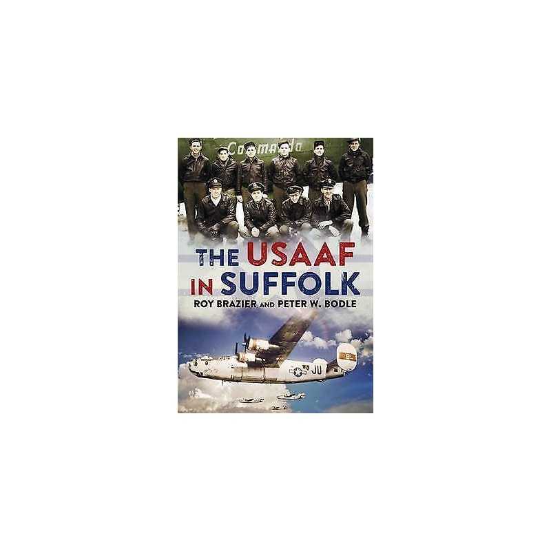 USAAF in Suffolk - 9781781553466
