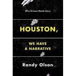 Houston, We Have a Narrative - 9780226270845