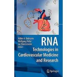 RNA Technologies in Cardiovascular Medicine and Research - 9783540787082