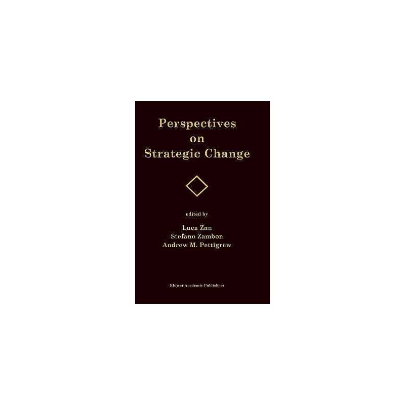 Perspectives on Strategic Change - 9780792393269