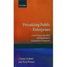 Privatizing Public Enterprises - 9780198273394