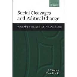 Social Cleavages and Political Change - 9780198294924