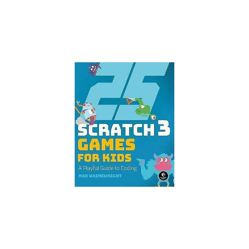 25 Scratch Games For Kids - 9781593279905