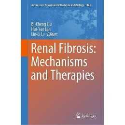 Renal Fibrosis: Mechanisms and Therapies - 9789811388705