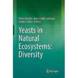 Yeasts in Natural Ecosystems: Diversity - 9783319873701