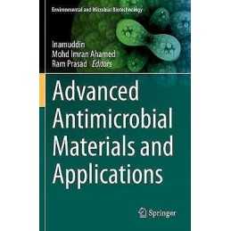 Advanced Antimicrobial Materials and Applications - 9789811571008
