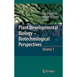 Plant Developmental Biology - Biotechnological Perspectives - 9783642023002