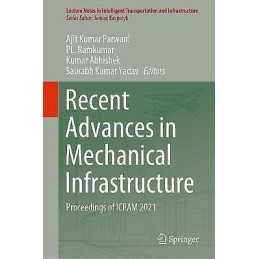 Recent Advances in Mechanical Infrastructure - 9789811676598
