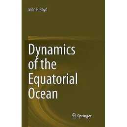 Dynamics of the Equatorial Ocean - 9783662572351