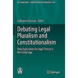 Debating Legal Pluralism and Constitutionalism - 9783030344344