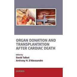 Organ Donation and Transplantation after Cardiac Death - 9780199217335
