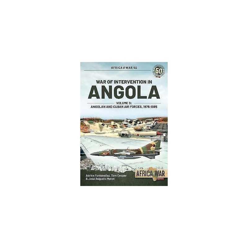War of Intervention in Angola Volume 3 - 9781913118617