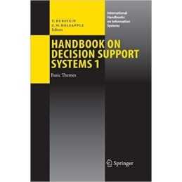 Handbook on Decision Support Systems 1 - 9783662501030