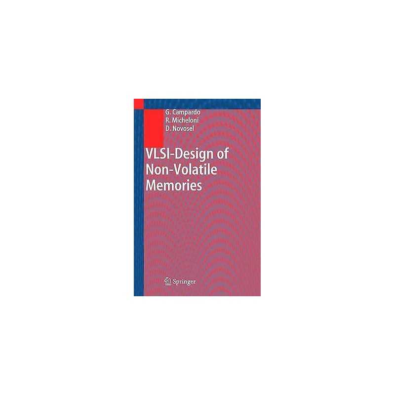 VLSI-Design of Non-Volatile Memories - 9783540201984