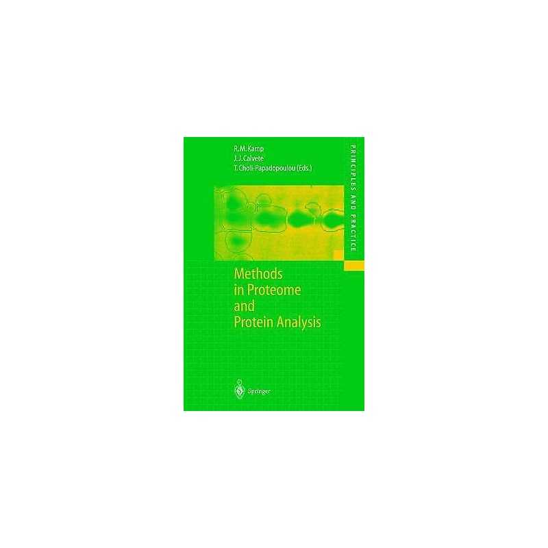 Methods in Proteome and Protein Analysis - 9783642057793