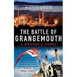 The Battle of Grangemouth - 9781912064007