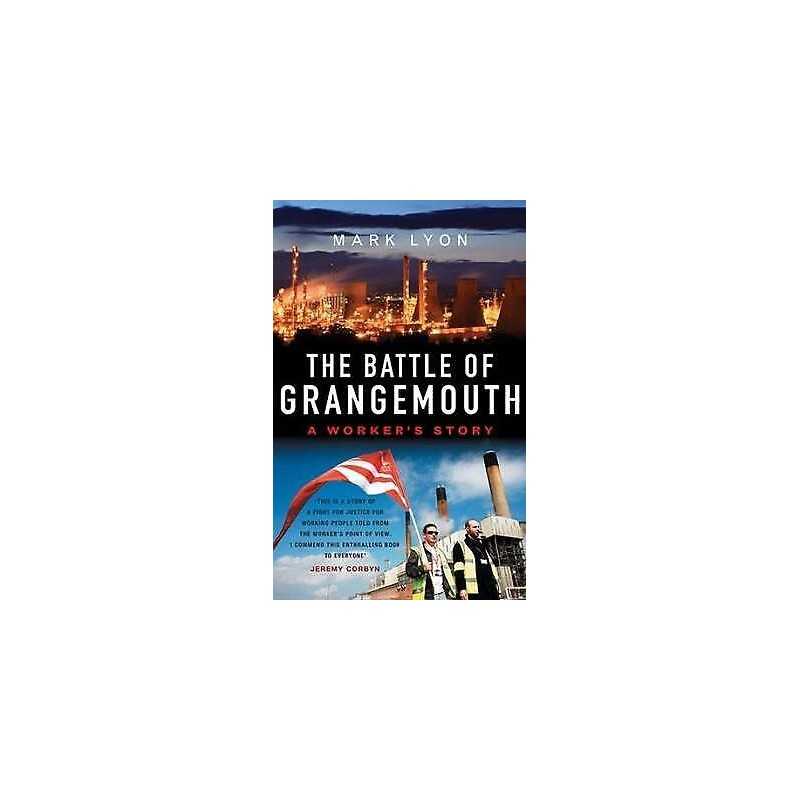 The Battle of Grangemouth - 9781912064007