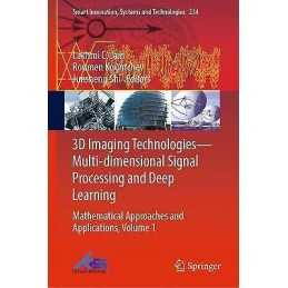 3D Imaging Technologies-Multi-dimensional Signal Processing a... - 9789811633904