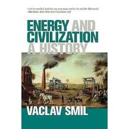 Energy and Civilization - 9780262536165