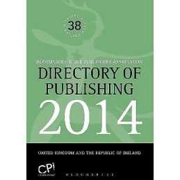 Directory of Publishing 2014 - 9781472521910
