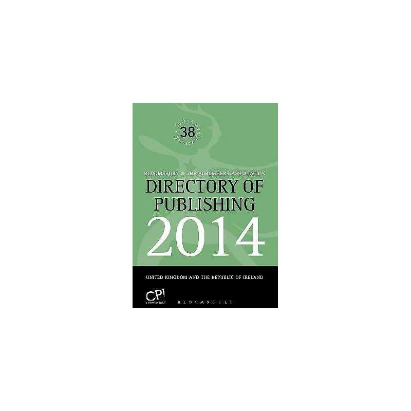Directory of Publishing 2014 - 9781472521910