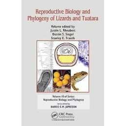 Reproductive Biology and Phylogeny of Lizards and Tuatara - 9781466579866