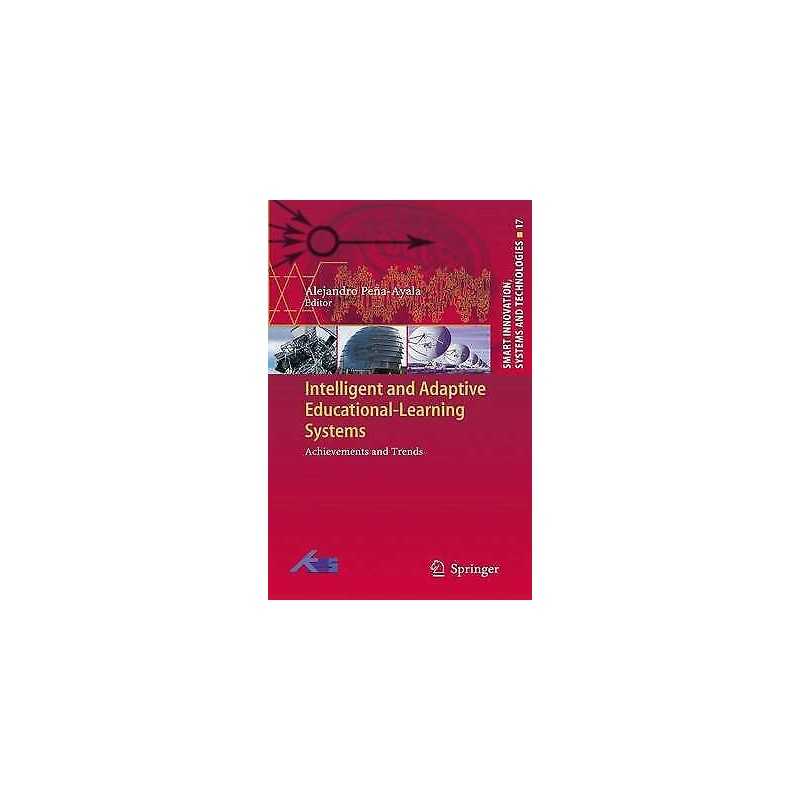Intelligent and Adaptive Educational-Learning Systems - 9783642433542