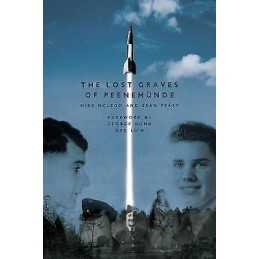 The Lost Graves of PeenemuNde - 9781999812898