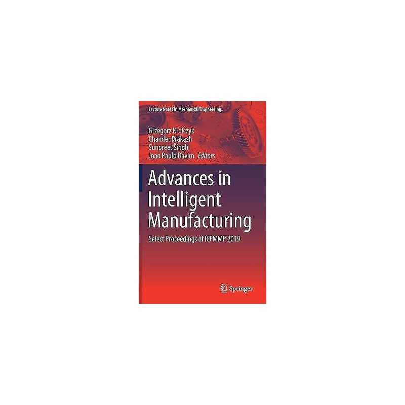 Advances in Intelligent Manufacturing - 9789811545641