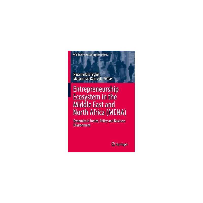 Entrepreneurship Ecosystem in the Middle East and North Afric... - 9783030093556