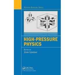 High-Pressure Physics - 9781439814284