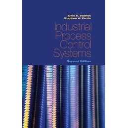 Industrial Process Control Systems, Second Edition - 9781439815762