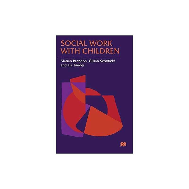 Social Work with Children by Trinder, Liz Paperback Book