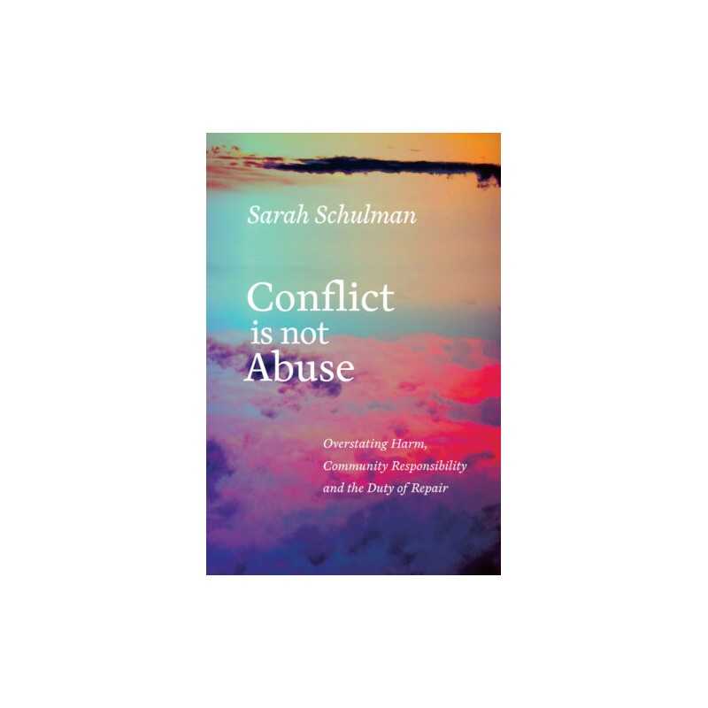 Conflict Is Not Abuse - 9781551526430