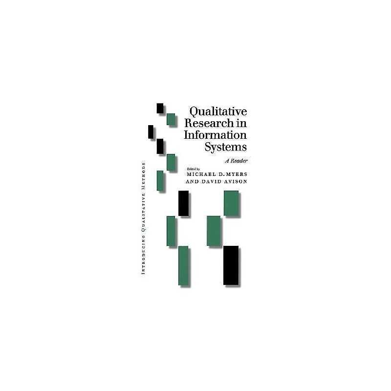 Qualitative Research in Information Systems - 9780761966326