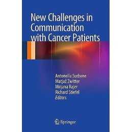 New Challenges in Communication with Cancer Patients - 9781489987495