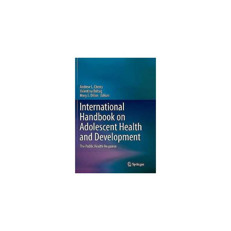 International Handbook on Adolescent Health and Development - 9783319821702