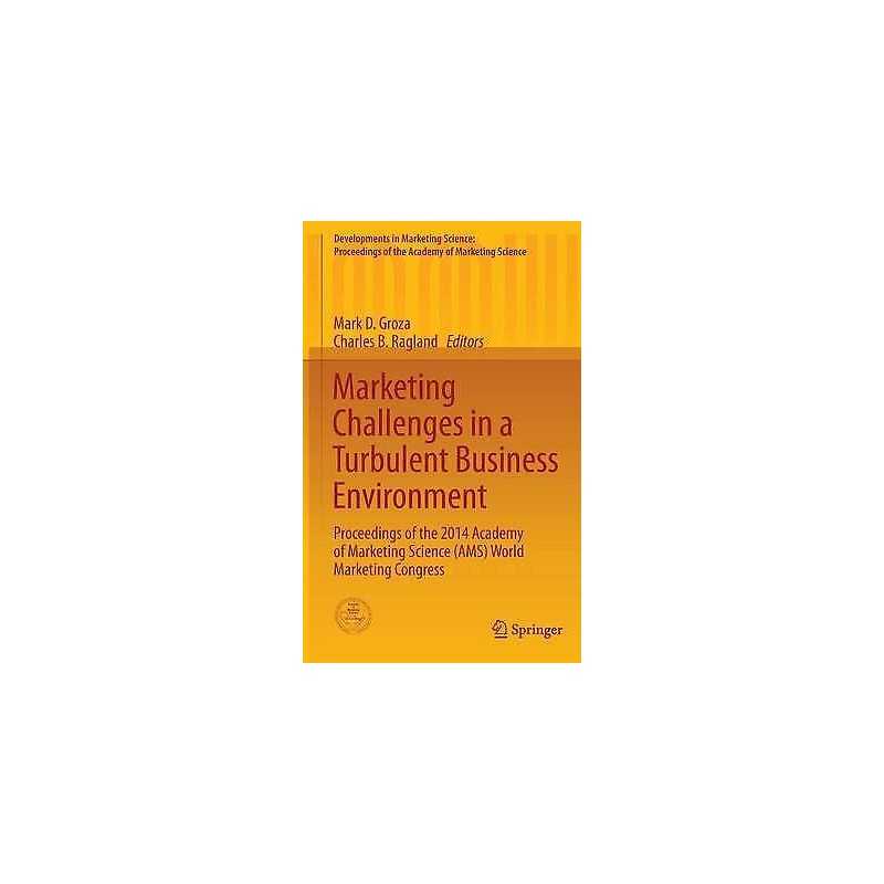 Marketing Challenges in a Turbulent Business Environment - 9783319194271