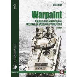 Warpaint - Colours and Markings of British Army Vehicles 1903... - 9788389450630