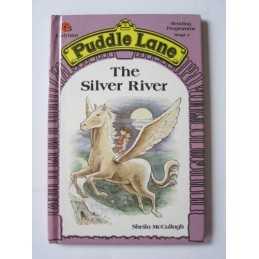 The Silver River (Puddle Lane ): 5 by Sheila K. McCullagh Hardback Book The