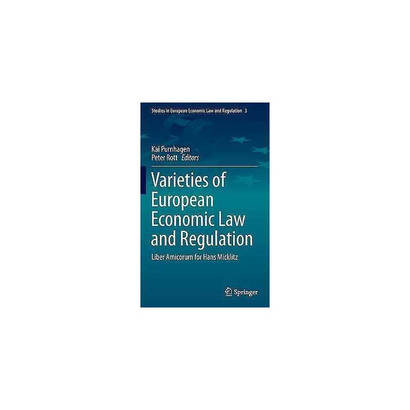 Varieties of European Economic Law and Regulation - 9783319049021