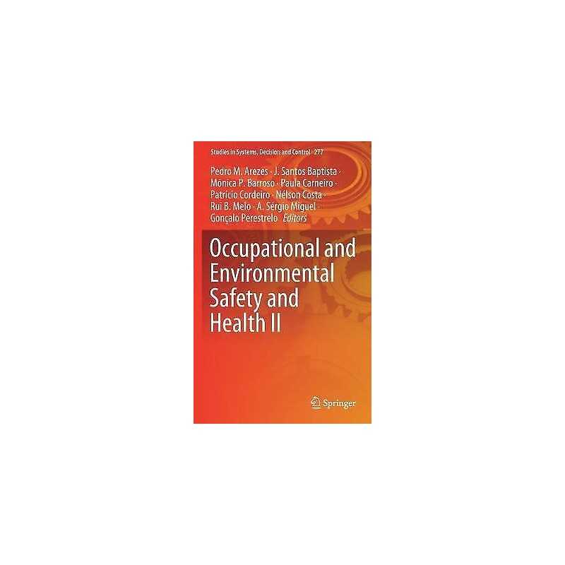 Occupational and Environmental Safety and Health II - 9783030414856