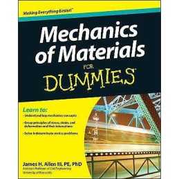 Mechanics of Materials For Dummies - 9780470942734