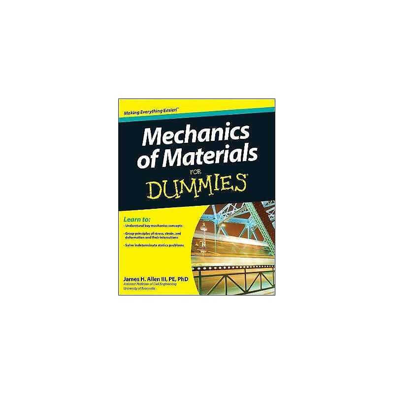 Mechanics of Materials For Dummies - 9780470942734