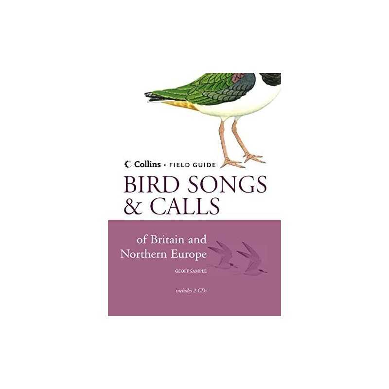 Collins Field Guide: Bird Songs and Calls of Britai... by Sample, Geoff Hardback