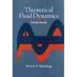 Theoretical Fluid Dynamics - 9780471056591