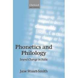 Phonetics and Philology - 9780199257737