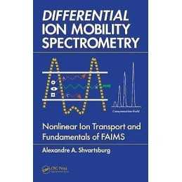 Differential Ion Mobility Spectrometry - 9781420051063
