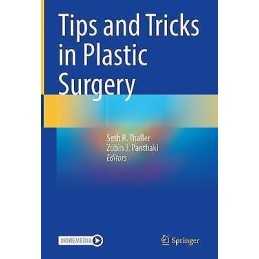 Tips and Tricks in Plastic Surgery - 9783030780272