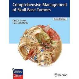 Comprehensive Management of Skull Base Tumors - 9781626235328